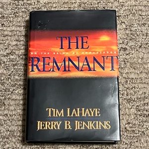 THE REMNANT by Lahaye & Jenkins - Book 10 in the Left Behind Series - Hardback